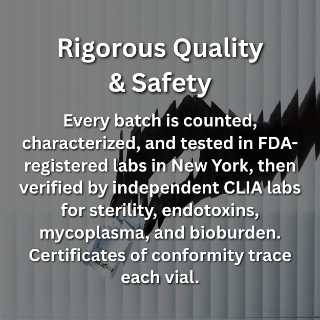 Person holding a Resiliélle Age Zero™ Exosome vial against a backdrop of vertical blinds. Rigorous Quality & Safety — Every batch is tested in FDA-registered labs and verified by independent CLIA labs for sterility, endotoxins, mycoplasma, and bioburden.